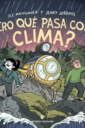 ¿Pero que Pasa con el Clima? Precio Bajo