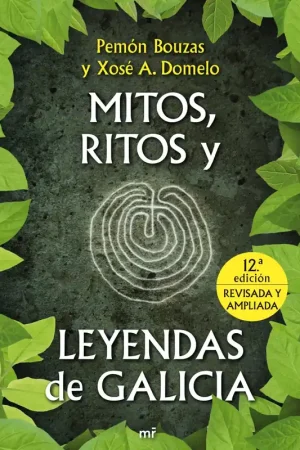 Disponible Ahora Mitos, Ritos y Leyendas de Galicia