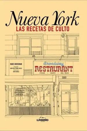 Popular Nueva York. las Recetas de Culto
