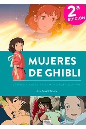 Última Versión Mujeres de Ghibli "La Huella Femenina de Miyazaki en el Anime"