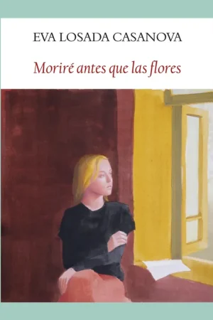 A Buen Precio Moriré antes que las flores