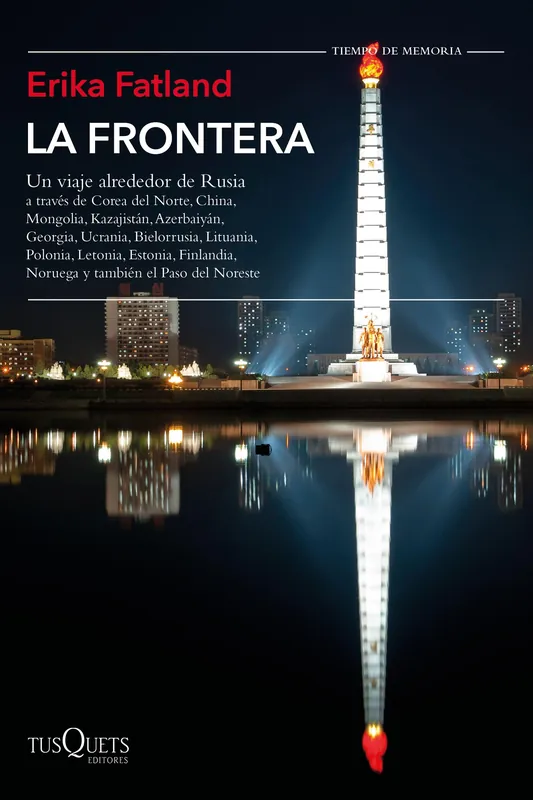 La Frontera "Un Viaje Alrededor de Rusia" Barato