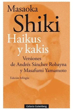 A Buen Precio Haikus y kakis "Versiones de Andrés Sánchez Robayna y Masafumi Yamamoto"