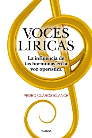 A Buen Precio Voces líricas "La influencia de las hormonas en la voz operística"