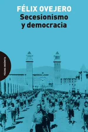 A Buen Precio Secesionismo y Democracia
