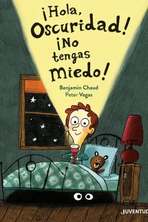 ¡Hola, oscuridad! ¡No tengas miedo! Bestseller