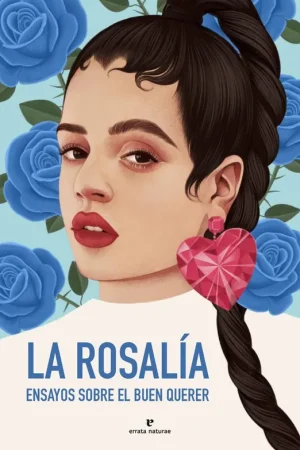 Certificado La Rosalía. Ensayos sobre el buen querer