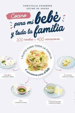 Cocino para mi bebé y toda la familia Envío Inmediato