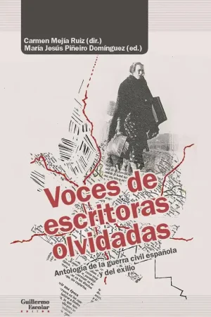 Venta Final Voces de Escritoras Olvidadas "Antología de la Guerra Civil Española y del Exilio"