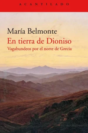 Devolución Gratuita En Tierra de Dioniso "Vagabundeos por el Norte de Grecia"