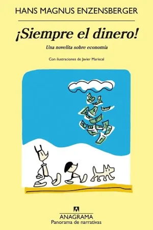 ¡Siempre el dinero! "Una novelita sobre economía" Certificado