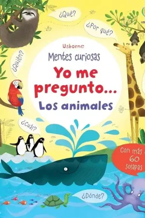 Yo me pregunto... Los animales Solo Hoy
