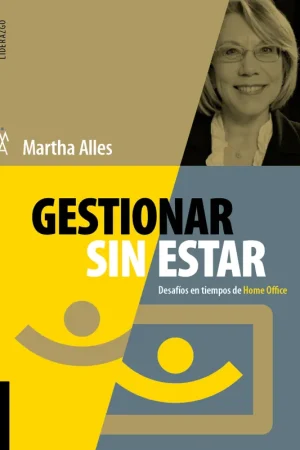 Alta Calidad Gestionar sin estar