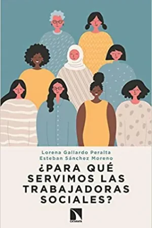 ¿Para qué servimos las trabajadoras sociales? Compra Ahora