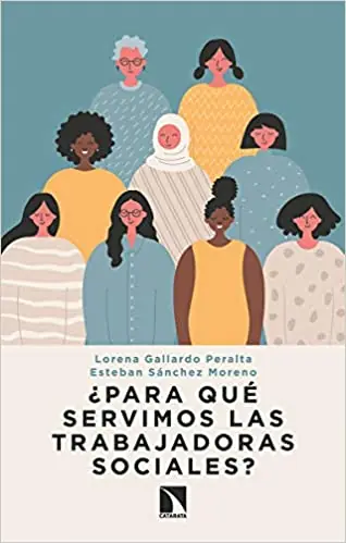 ¿Para qué servimos las trabajadoras sociales? Compra Ahora