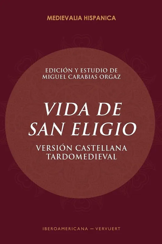 Vida de San Eligio Solo Por Tiempo Limitado