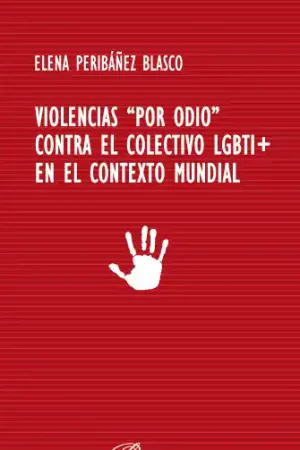 Violencias "por odio" contra el colectivo LGBTI+ en el contexto mundial Ordena Ya