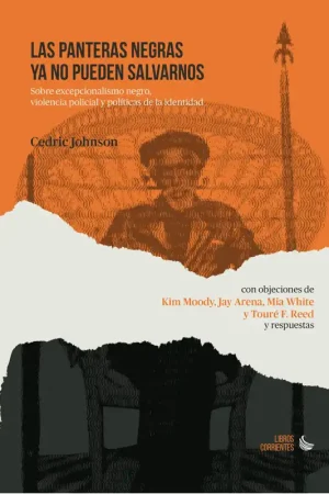 Últimas Unidades Las Panteras Negras ya no pueden salvarnos