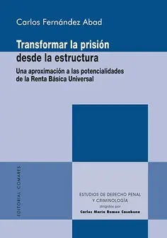Venta Final Transformar la prisión desde la estructura