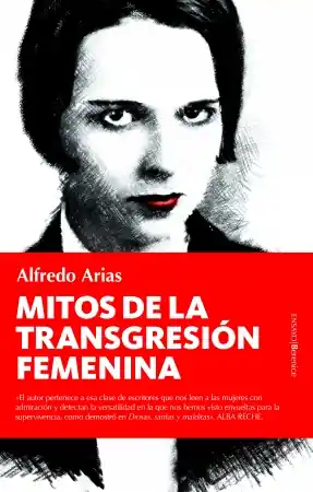 Últimas Unidades Mitos de la transgresión femenina