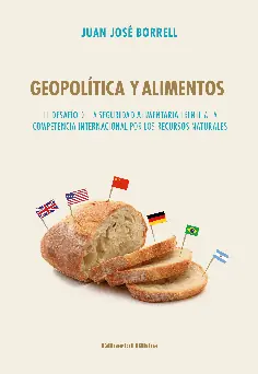 Últimas Unidades Geopolítica y alimentos