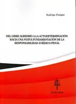 Venta Final Del libre albedrío a la autodeterminación