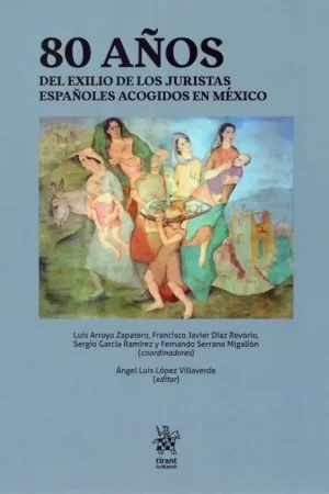 80 años del exilio de los juristas españoles acogidos en México Ordena Ya
