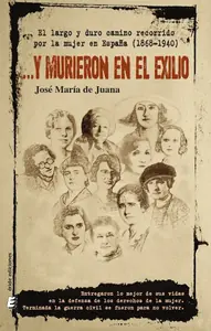 ... Y murieron en el exilio Promoción