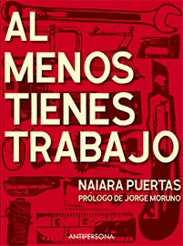 Al menos tienes trabajo Precio Económico