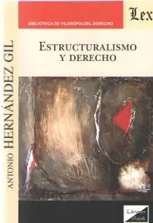 Alta Calidad Estructuralismo y Derecho