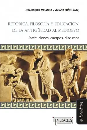 Última Versión Retórica, Filosofía y Educación de la Antigüedad al Medioevo