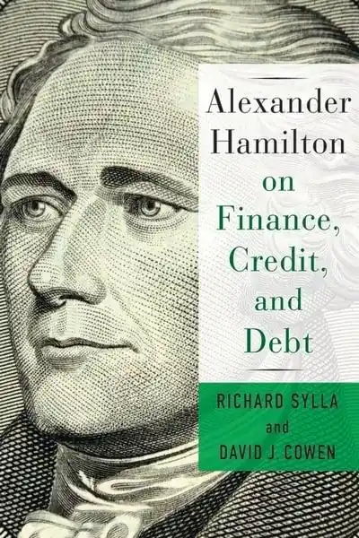 Alexander Hamilton on finance, credit, and debt Compra Ahora